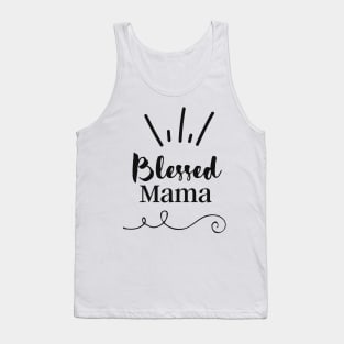 Blessed Mama Quote Tank Top